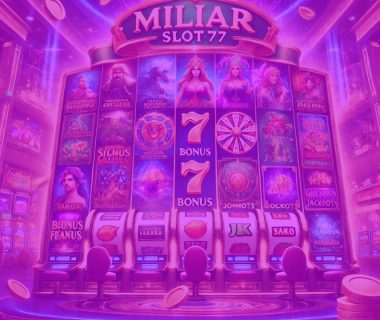 Slot Online dengan Fitur Bonus Menguntungkan Miliarslot77